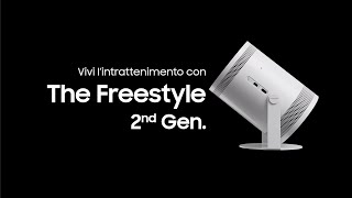 The Freestyle di 2ª Gen Vivi l’intrattenimento  Samsung [upl. by Knobloch]