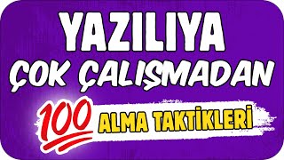 YAZILIYA ÇOK ÇALIŞMADAN 100 ALMA TAKTİKLERİ 💯 YazılıKoçu [upl. by Alyaj]