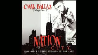 CWAL Ballaz – Chapter 2 Nation City 2002  Chicago IL FULL ALBUM [upl. by Ytsenoh]