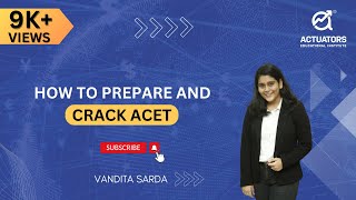 How to Prepare and Crack ACET  By Vandita Sarda  IAI [upl. by Pihc]