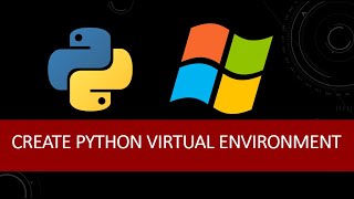 How to create and activate Python virtual environments on Windows  Python Virtual Environments [upl. by Stannwood]