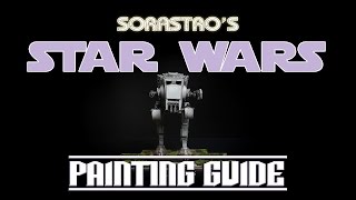 Star Wars Imperial Assault Painting Guide Ep6 ATST [upl. by Kcirdot]