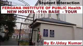 Fergana Medical Institute of Public Health NEW HOSTEL TOUR  11th Base  Fergana new Hostel [upl. by Barcot]