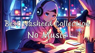 🆕 The Best Nasheed Collection 💙😌 No Music  Halal [upl. by Salema112]