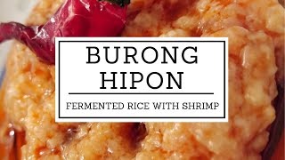 BURONG HIPONFERMENTED RICE WITH SHRIMP [upl. by Olnton498]