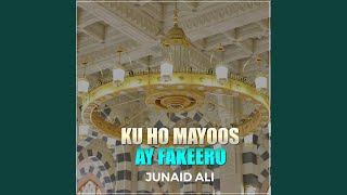 Ku Ho Mayoos Ay Fakeero [upl. by Favin14]