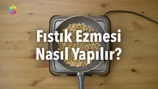 Fıstık ezmesi nasıl yapılır [upl. by Nywled]