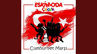 Cumhuriyet Marşı [upl. by Adnaram]