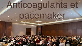 Arythmie sur les mémoires des pacemakers  anticoagulants ou pas  Présentation AMCAR [upl. by Richmound]