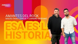 ▶️ ESA ES LA HISTORIA  Chimangos Rock  Amantes del Rock🎸por jornadastream [upl. by Orv]