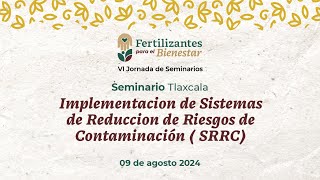 S3 Tlaxcala Implementación de Sistemas de Reducción de Riesgos de Contaminación  SRRC [upl. by Coney]