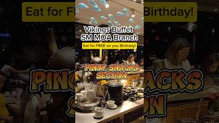 Pinoy Snacks Section Eat for Free on your Birthday vikings buffet unlimited fyp shorts [upl. by Villada]