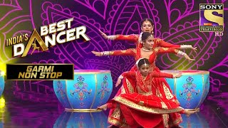 इस Trio ने quotNagada Sang Dholquot पर दिया एक Perfect Performance  Indias Best Dancer  Garmi NonStop [upl. by Atsyrt837]