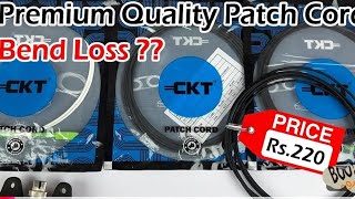 Premium Quality Patchcords Price Rs220 vs Rs45 Patchcord Comparison  G657A1A2 SERIES Bend LOSS [upl. by Natale]