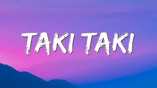 Taki Taki  DJ Snake ft Selena Gomez Ozuna Cardi B LetraLyrics [upl. by Hayila]