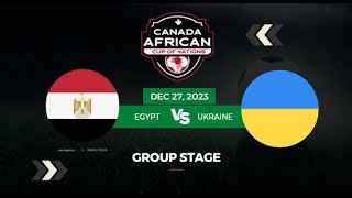 CACN All Nations Cup  Group Stage  Egypt vs Ukraine  December 27 2023 [upl. by Darrill]