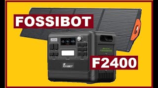 Fossibot f2400 Comment tester votre station [upl. by Meredithe709]