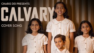 Calvary  Cover by Charis Dei  Hillsong Worship [upl. by Nottap]