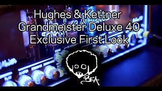 Hughes amp Kettner  Grandmeister Deluxe 40 Exclusive First Look [upl. by Vanna]