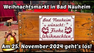 Bad Nauheim  Der erste Weihnachtsmarkt 2024 [upl. by Goldia]