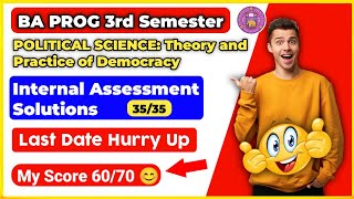 Theory and Practice of Democracy Internal Assessment Answers SOL 3rd Semester BA Programme [upl. by Kahcztiy877]