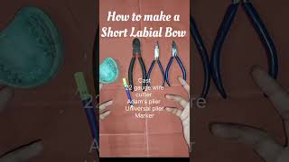 Labial Bow Ortho ToothEd tutorial labialbow ortho tutorial toothed teethvlog [upl. by Wilow]