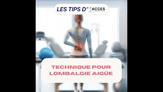 Comment soulager la lombalgie aiguë [upl. by Bodi559]