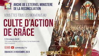 CULTE DACTION DE GRACE 1er Service [upl. by Domela]