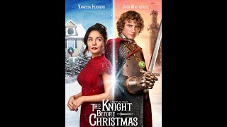 The Knight before Christmas [upl. by Auguste]