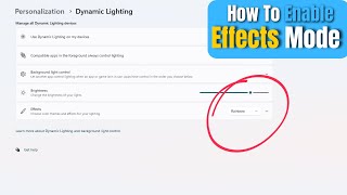 How to Enable Effects in Windows 11 Settings  Customize Your PC Experience [upl. by Feodora]