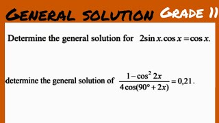 Grade 11 Trigonometry General Solution Exam Questions [upl. by Howey]