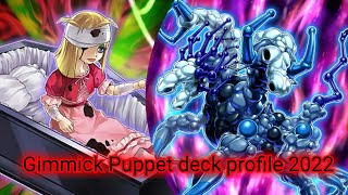 Gimmick puppet deck profile 2022 [upl. by Seabury]