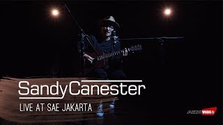 Sandy Canester  Live at SAE Jakarta [upl. by Durr]