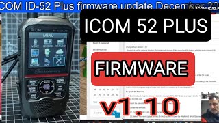 ICOM ID52 Plus firmware v110 update December 2024 [upl. by Atinaujnas]