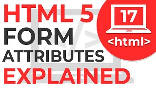 17 HTML 5 Form Attributes  Learn HTML  HTML Tutorial [upl. by Astri]