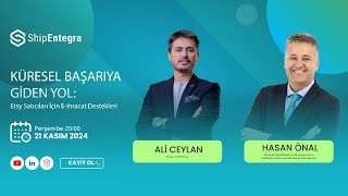 Etsy Satıcıları İçin Eihracat Destekleri  Hasan Önal  Webinar [upl. by Trina]