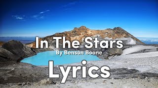 In The Stars  Benson Boone Lyrics [upl. by Sayre]