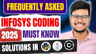 Infosys 2025 Placement Top Coding Sheet Solutions  Part 1 [upl. by Lydie]