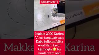 Makkah 🕋 2020 yil covid 19 video viralvideo shortvideo [upl. by Konopka]