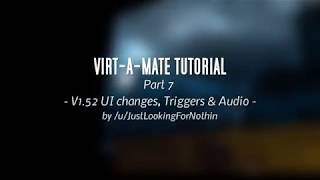 Virt A Mate Tutorial Part 7  Triggers part 1 amp Audio Version 152 [upl. by Marlette]