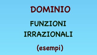 DOMINIO  FUNZIONI IRRAZIONALI RADICALI [upl. by Amelita]