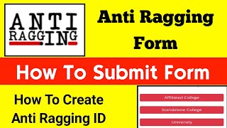 Anti Ragging How To Fill Anti Ragging Form amp Hot To Create Anti Ragging ID [upl. by Anitnegra]