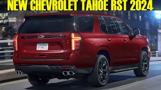 2024 New Chevrolet Tahoe RST Performance Edition  Full Review [upl. by Hpeosj586]