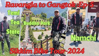 Ravangla to Gangtok  Ep5  Sikkim Bike Tour 2024 [upl. by Aiello410]