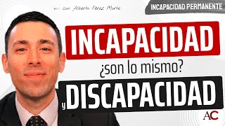 ¿Discapacidad o incapacidad es lo mismo [upl. by Bullivant]