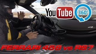 Ferrari 458 vs 16 Audi RS 7 Performance [upl. by Aldredge]