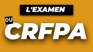 Cest quoi le CRFPA  Tout savoir lexamen pour être AVOCAT [upl. by Mcknight]