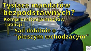 Tysiące mandatów bezpodstawnych Sąd o quotpieszym wchodzącymquot [upl. by Eal400]