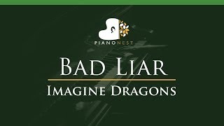 Imagine Dragons  Bad Liar  LOWER Key Piano Karaoke  Sing Along [upl. by Itnava]