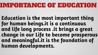 Essay on Importance of education in English writing  Importance of education in Essay  Essay [upl. by Kattie164]